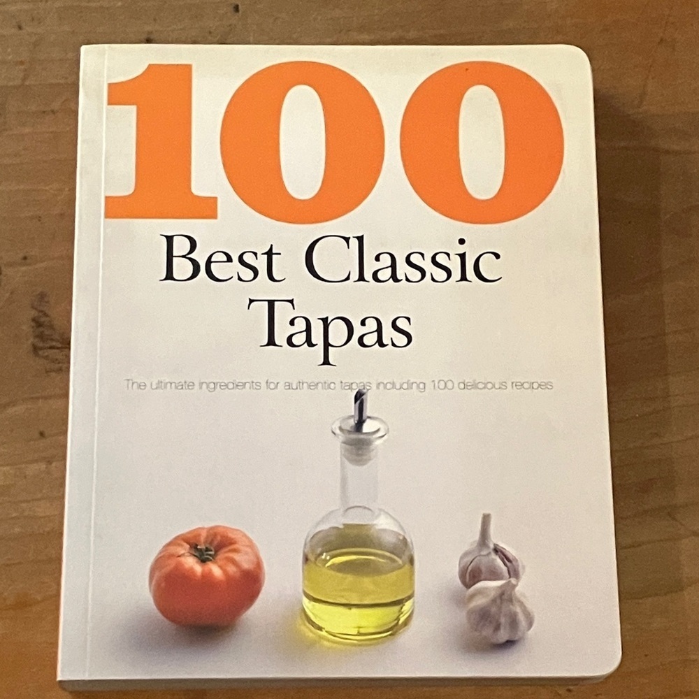 100 Best Classic Tapas Cookbook